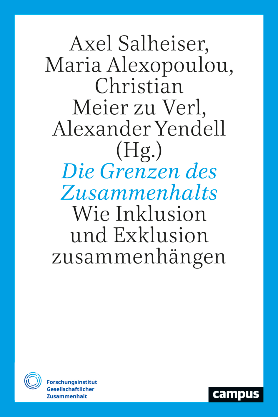 Cover of Die Grenzen des Zusammenhalts